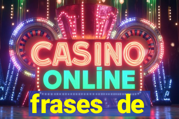 frases de positividade curtas